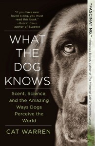 What the Dog Knows cover